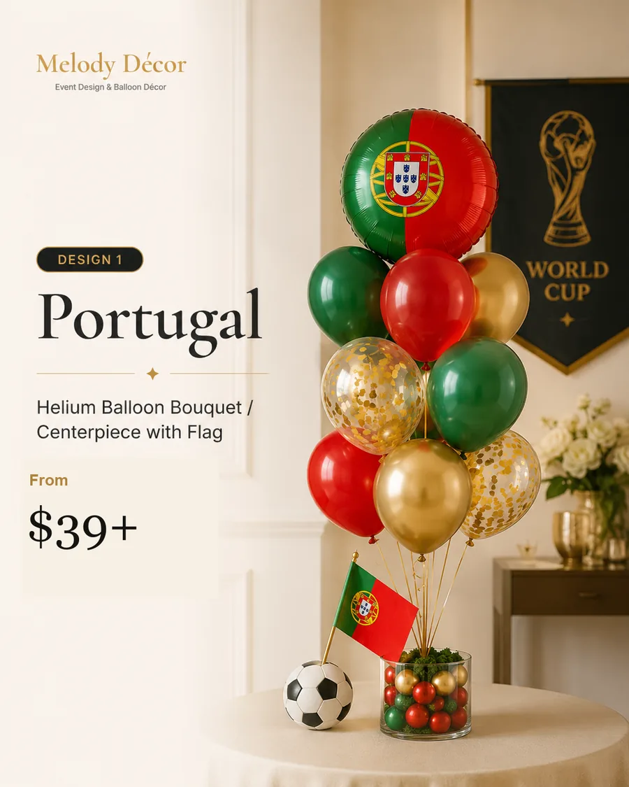 Portugal helium balloon bouquet centerpiece World Cup d&eacute;cor by Melody D&eacute;cor Houston