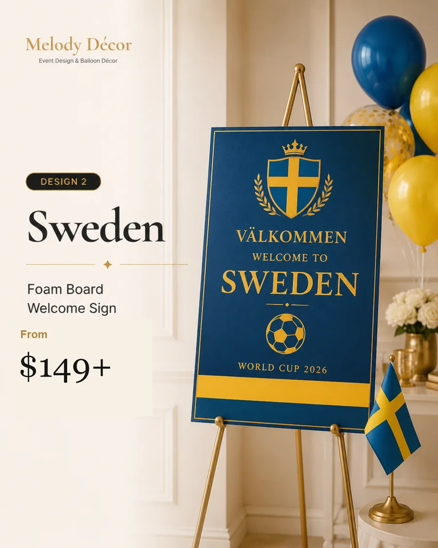 Sweden foam board welcome sign World Cup d&eacute;cor by Melody D&eacute;cor Houston